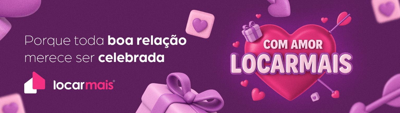 Com amor, Locarmais: Campanha celebra parcerias no Mês dos Namorados